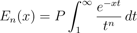 E_n(x) = P \int_1^{\infty} \frac{e^{-xt}}{t^n} \, dt