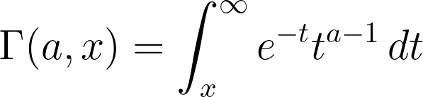 \Gamma(a,x) = \int_x^{\infty} e^{-t} t^{a-1} \, dt