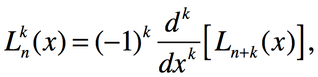 L_n^k(x) = (-1)^k \frac{d^k}{dx^k}\left[L_{n+k}(x)\right] \,,